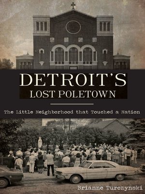 cover image of Detroit's Lost Poletown